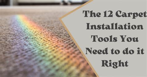 The 12 Carpet Installation Tools (You Need to do it Right) – Carpet and ...