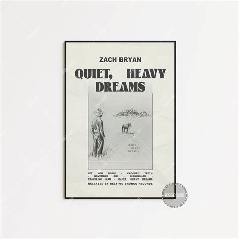 Zach Bryan Posters / Quiet, Heavy Dreams Poster / Zach Bryan, Quiet ...