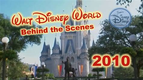 Walt Disney World: Behind the Scenes (2010) - YouTube