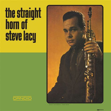 ‎The Straight Horn of Steve Lacy (2023 Remastered) - Album by Steve ...