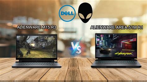 Alienware M15 R3 vs Alienware Area-51M R1 high END specs - YouTube