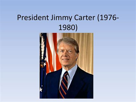 PPT - President Jimmy Carter (1976-1980) PowerPoint Presentation, free ...