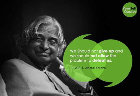 APJ Abdul Kalam Quotes Thoughts That Will Inspire Your Life