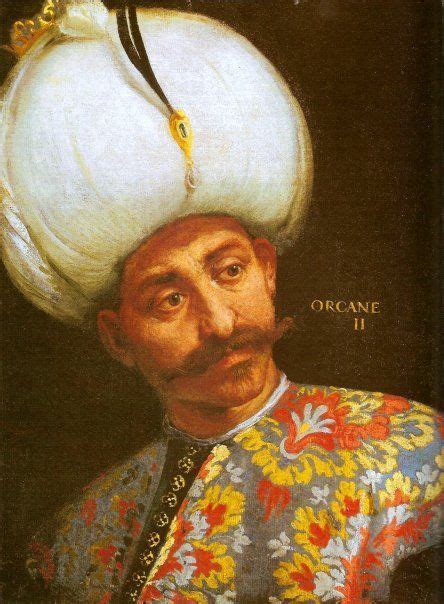 Orhan - Wikipedia | Ottoman empire, Ottoman, Portrait