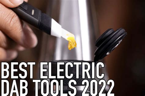 Best Hot Knife Electric Dab Tools E-Dabbers of 2022 - E-Nail.com