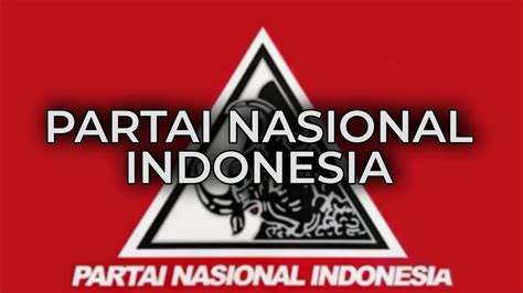 Sejarah Mengenai PNI (PARTAI NASIONAL INDONESIA) Cikal Bakal Komunis(?) - YouTube