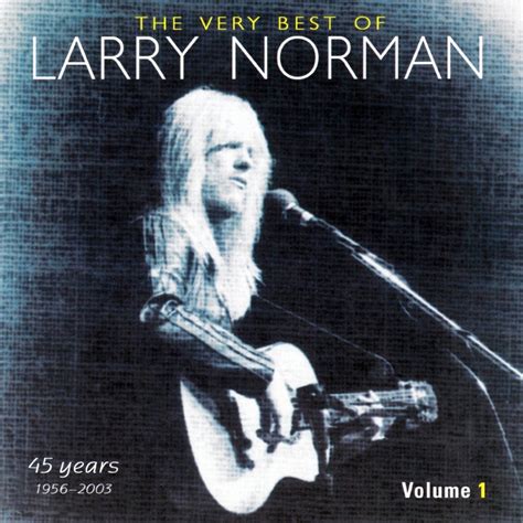 The Very Best Of Larry Norman Volume 1 | Larry Norman