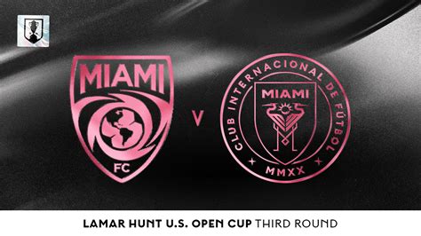 Inter Miami CF visitará a Miami FC en la tercera ronda de la Lamar Hunt ...