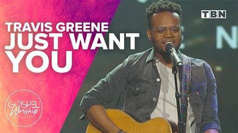 Travis Greene: Just Want You / You Waited | Gospel Worship Experience ...