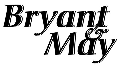 About – Bryant and May Matches