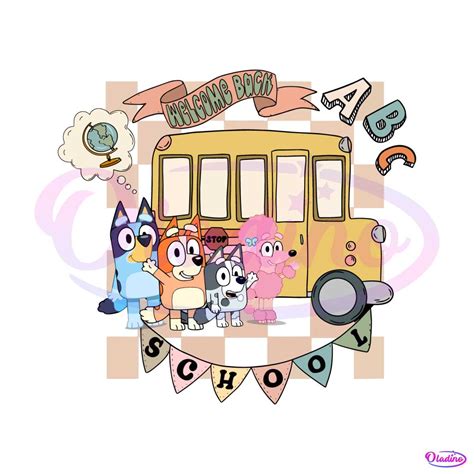 Bluey Bingo And Friend School Bus Svg Welcome To School SVG