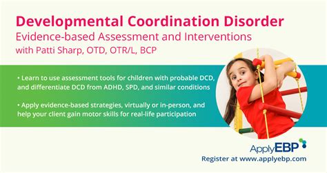 Developmental Coordination Disorder: Evidence-based Assessment and ...