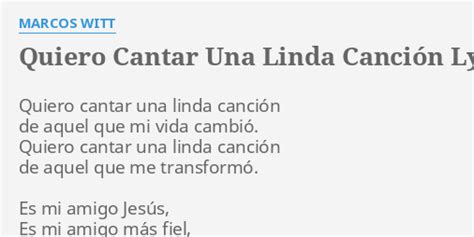 "QUIERO CANTAR UNA LINDA CANCIÓN" LYRICS by MARCOS WITT: Quiero cantar una linda...