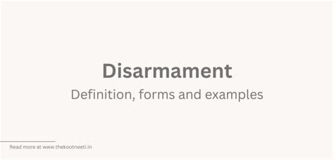 Disarmament: Definition, forms and examples