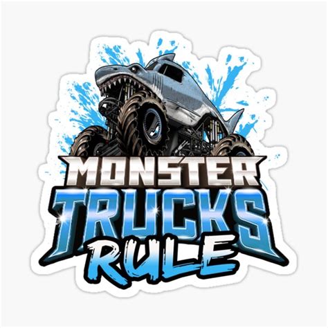 "Monster Trucks Rule I love Monster Trucks Shark Monster Truck Gift ...