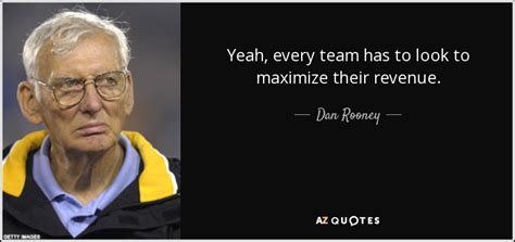 QUOTES BY DAN ROONEY | A-Z Quotes