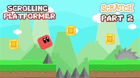 How to make a Scrolling Platformer game in Scratch 3.0 | Part 2 ...