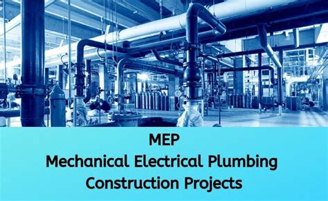 MEP-Mechanical Electrical Plumbing In Construction Projects