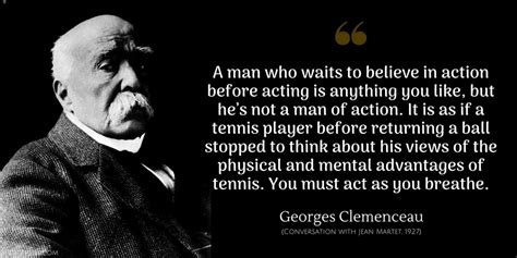 Georges Clemenceau Quotes - iPerceptive