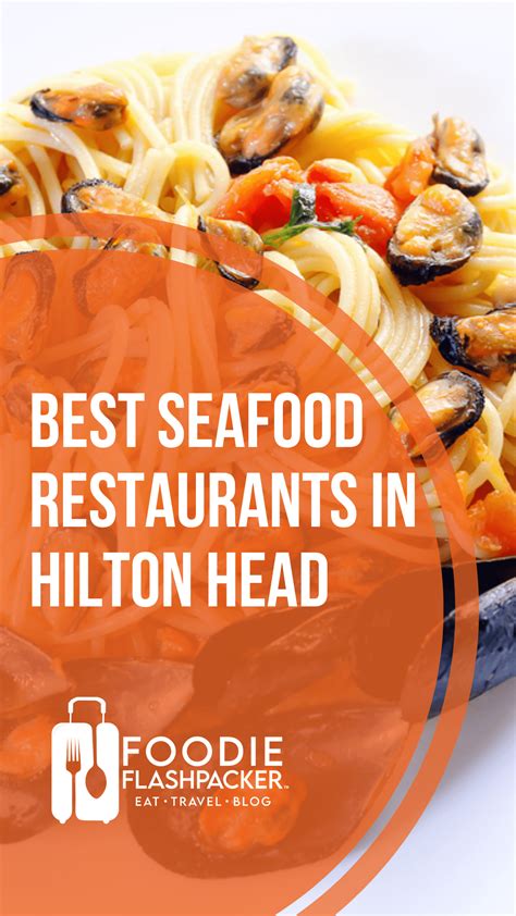 10 Best Seafood Restaurants In Hilton Head