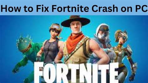 How to Fix Fortnite Crash on PC