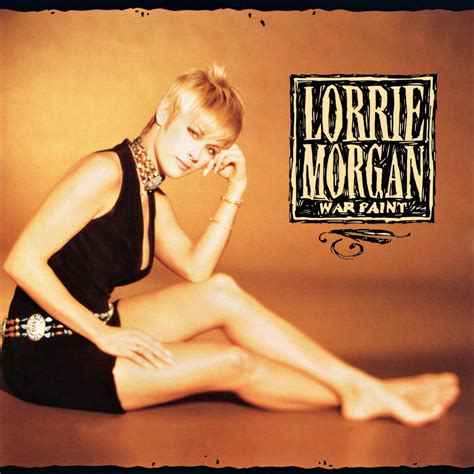 Lorrie Morgan - War Paint | iHeart