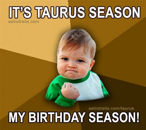 TAURUS SEASON Memes - The Best 11+ Memes about Taurus Season