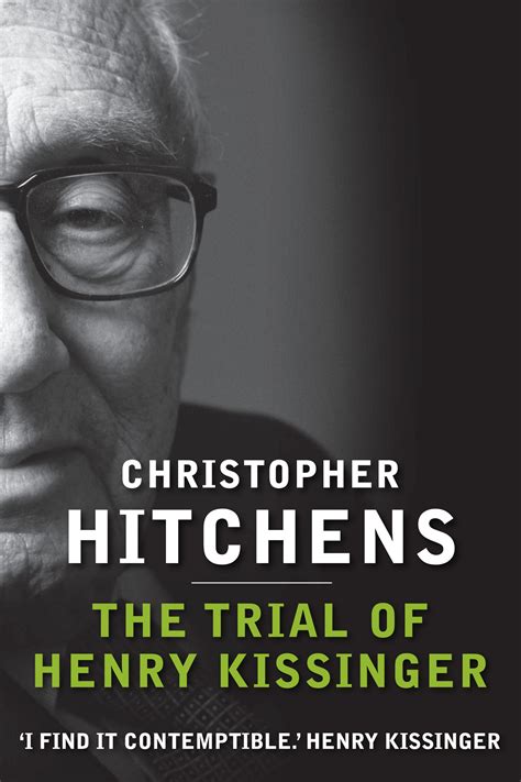 The Trial of Henry Kissinger - Christopher Hitchens - 9781743311912 - Allen & Unwin - Australia