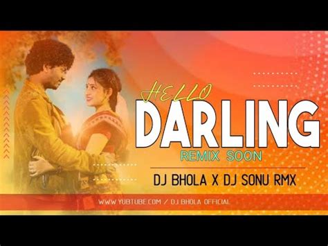 Darling - Oriya Song (Nil Sagar) Cg Mix Reathem Mix Dj Bhola X Dj Sonu - YouTube