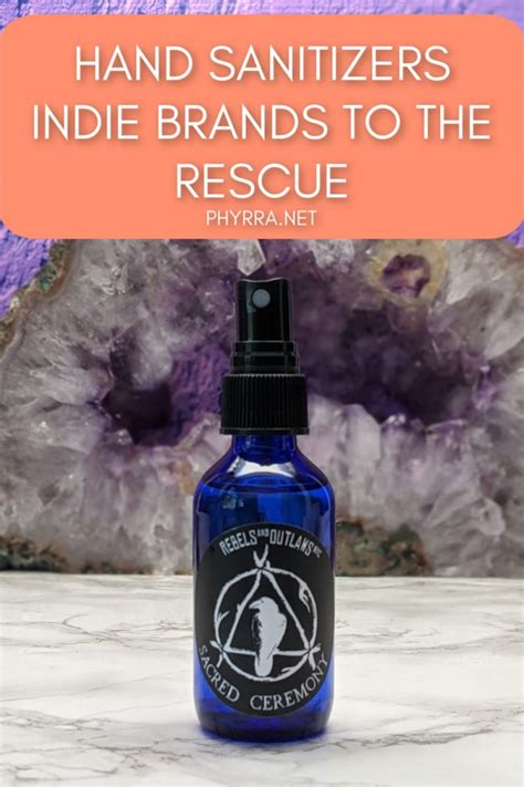 Hand Sanitizer: Indie Brands to the Rescue with Cruelty-Free Options!