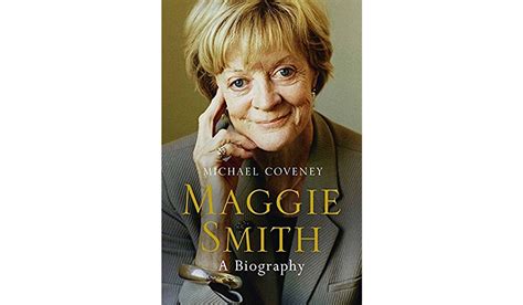 BOOK REVIEW: 'Maggie Smith: A Biography' - Washington Times