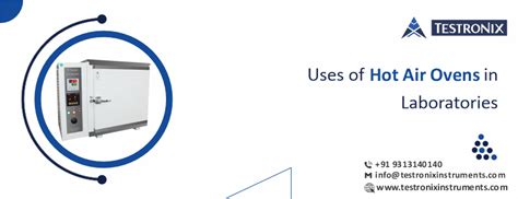Hot Air Oven: Temperature, Uses in Laboratories