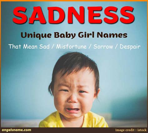 Top 40 Unhappy Baby Girl Names That Mean Sad | Angelsname.com