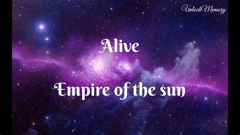 [Vietsub lyrics] Alive - Empire of the sun - YouTube