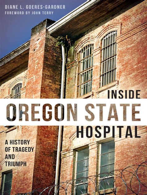 Inside Oregon State Hospital (eBook) | National history day, Oregon ...