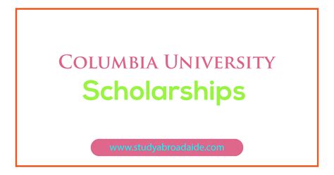 Columbia University Scholarships for International Students - Study Abroad Aide