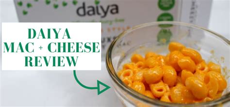 Daiya Deluxe Mac and Cheese Review – The Vegan's Pantry