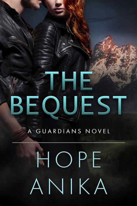 The Bequest (Book One of The Guardians Series) eBook : Anika, Hope ...