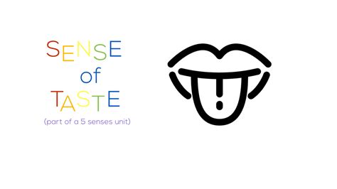 Sense of Taste - Lesson Plan Source