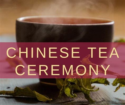 Chinese Tea Ceremony - All You Need To Know About