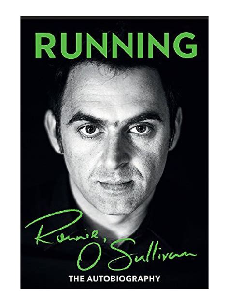 Running: The Autobiography - Ronnie O'Sullivan | PDF