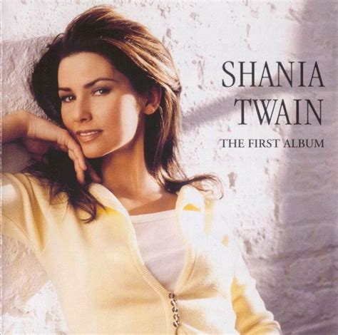 Shania Twain – The First Album – CD (Album), 2000 [r8582372] | Discogs