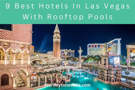 9 Best Hotels In Las Vegas With Rooftop Pools - Journey To Nevada