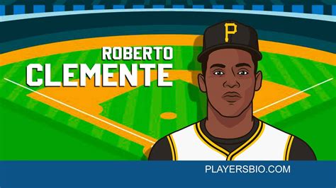 25 inspiring quotes by Roberto Clemente - Players Bio