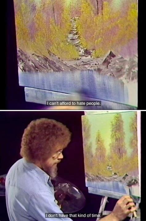 Bob Ross Paintings and Quotes