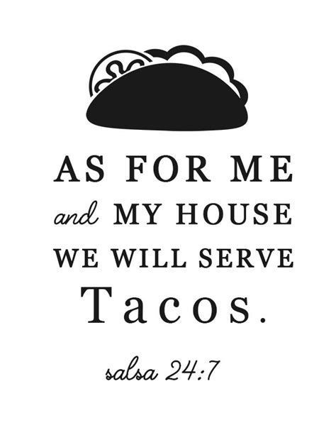 Funny Taco Cut File - As for Me and My House, We Will Serve Tacos ...