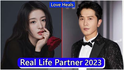 Wang ChuRan And Peng GuanYing (Love Heals) Real Life Partner 2023 - YouTube