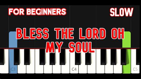 BLESS THE LORD OH MY SOUL [ HD ] - HILLSONG | EASY PIANO - YouTube