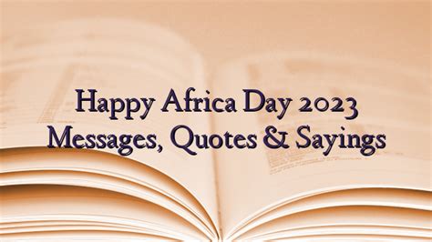 Happy Africa Day 2023 Messages, Quotes & Sayings - TechNewzTOP