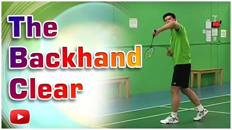 Badminton Skills and Drills - The Backhand Clear featuring Kevin Han ...